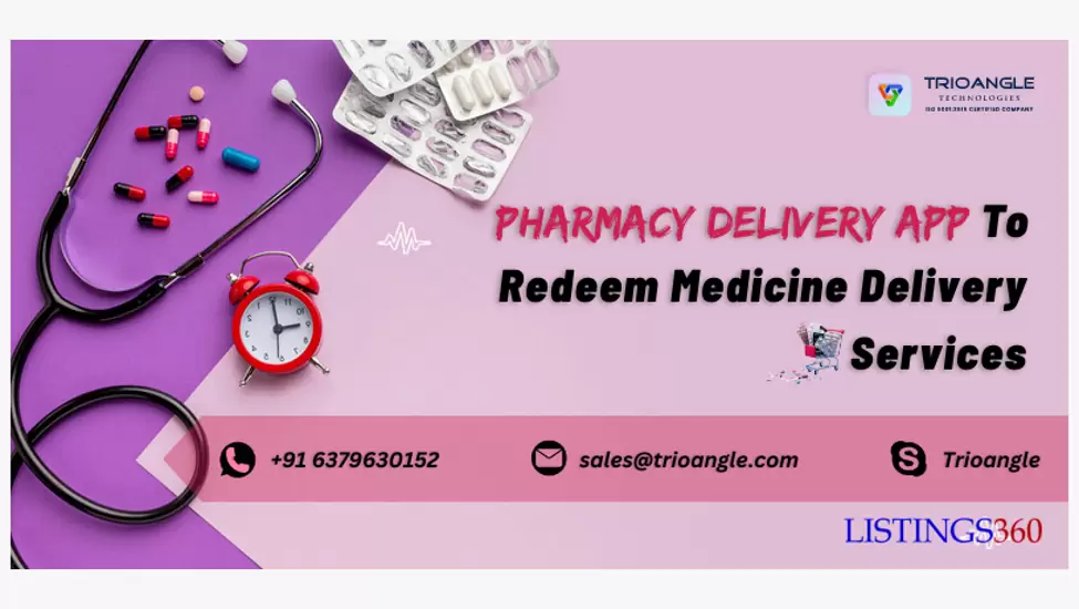 Pharmacy Delivery App to Redeem Medicine Delivery Services